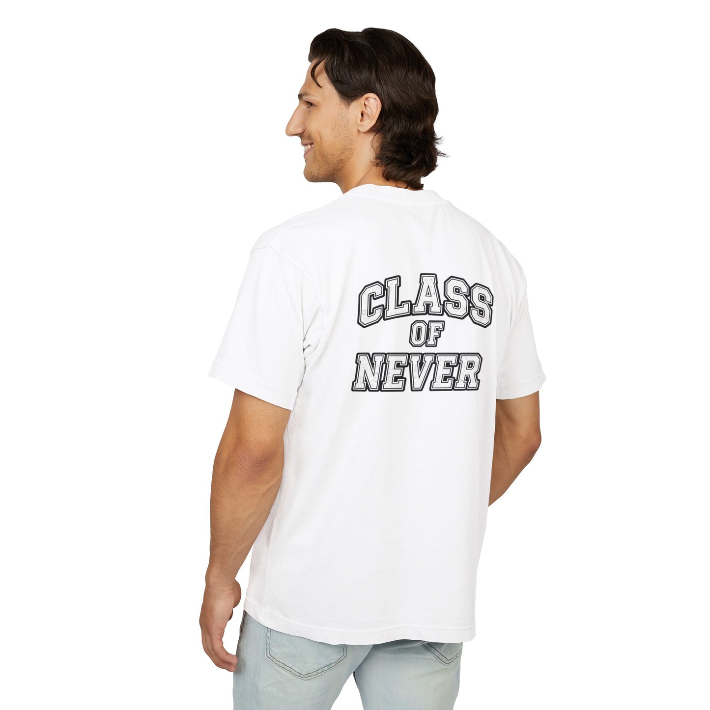 HSNE — Class of Never T-Shirt