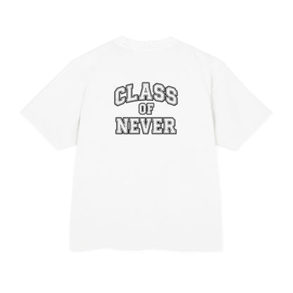 HSNE — Class of Never T-Shirt