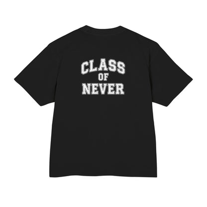 HSNE — Class of Never T-Shirt